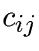 $c_{ij}$