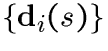 $\{\d_i(s)\}$