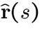 $\hat{\bf r}(s)$