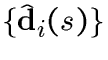 $\{\hat\d_i(s)\}$