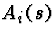 $A_{i}(s)$
