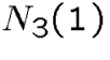 $N_3(1)$