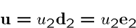 \begin{displaymath}\u= u_2\d_2 = u_2\i_2\end{displaymath}