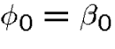 $\phi_0=\beta_0$