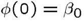 $\phi(0)=\beta_0$