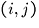 $(i,j)$
