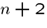 $n+2$