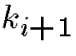 $k_{i+1}$